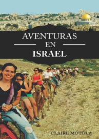 Aventuras en Israel